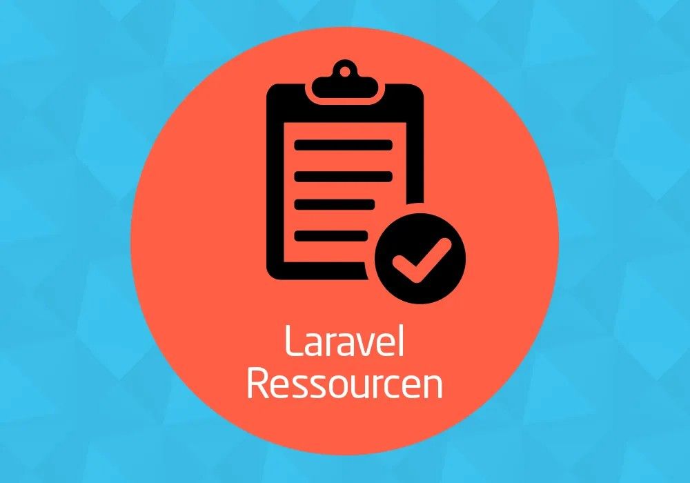 Laravel Ressourcen