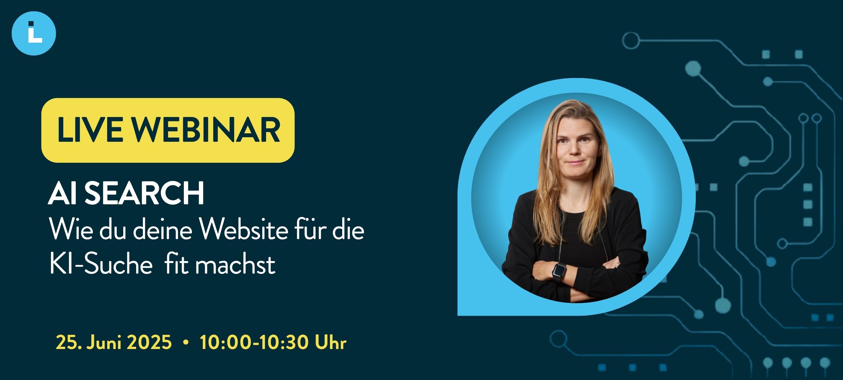 Live Webinar AI Search 25.Juni 10 Uhr mit Susanne Holzer (inkl. Portraitfoto)