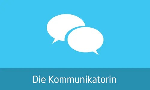 Die Kommunikatorin