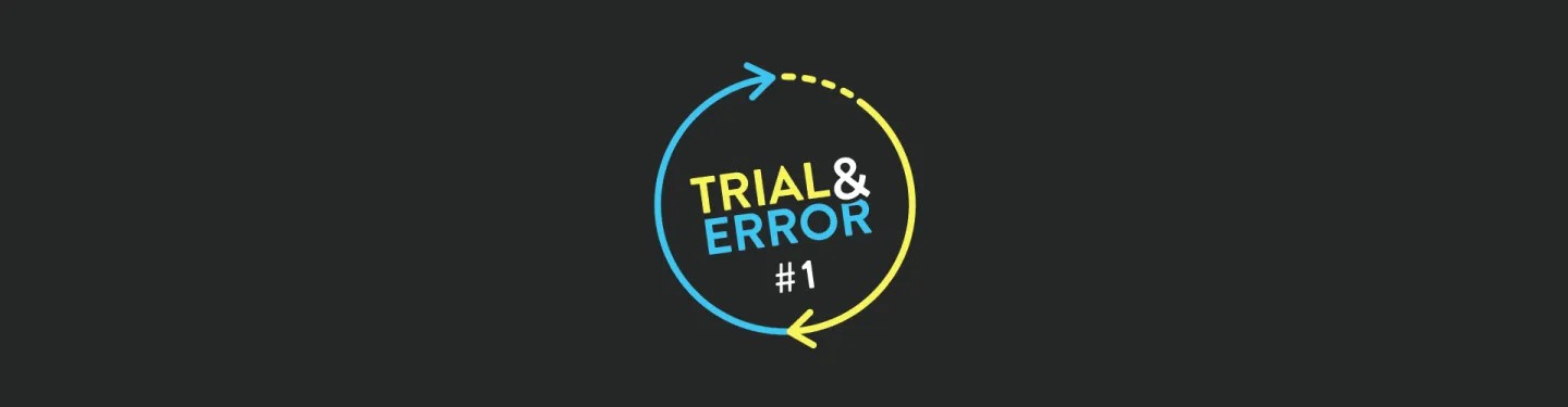 Trial & Error Logo - Session 1