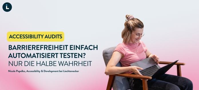 Autorin Nicole sitzt mit Laptop auf Sessel und arbeitet. Titel Blogartikel: Barrierefreiheit einfach automatisiert testen? Nur die halbe Wahrheit